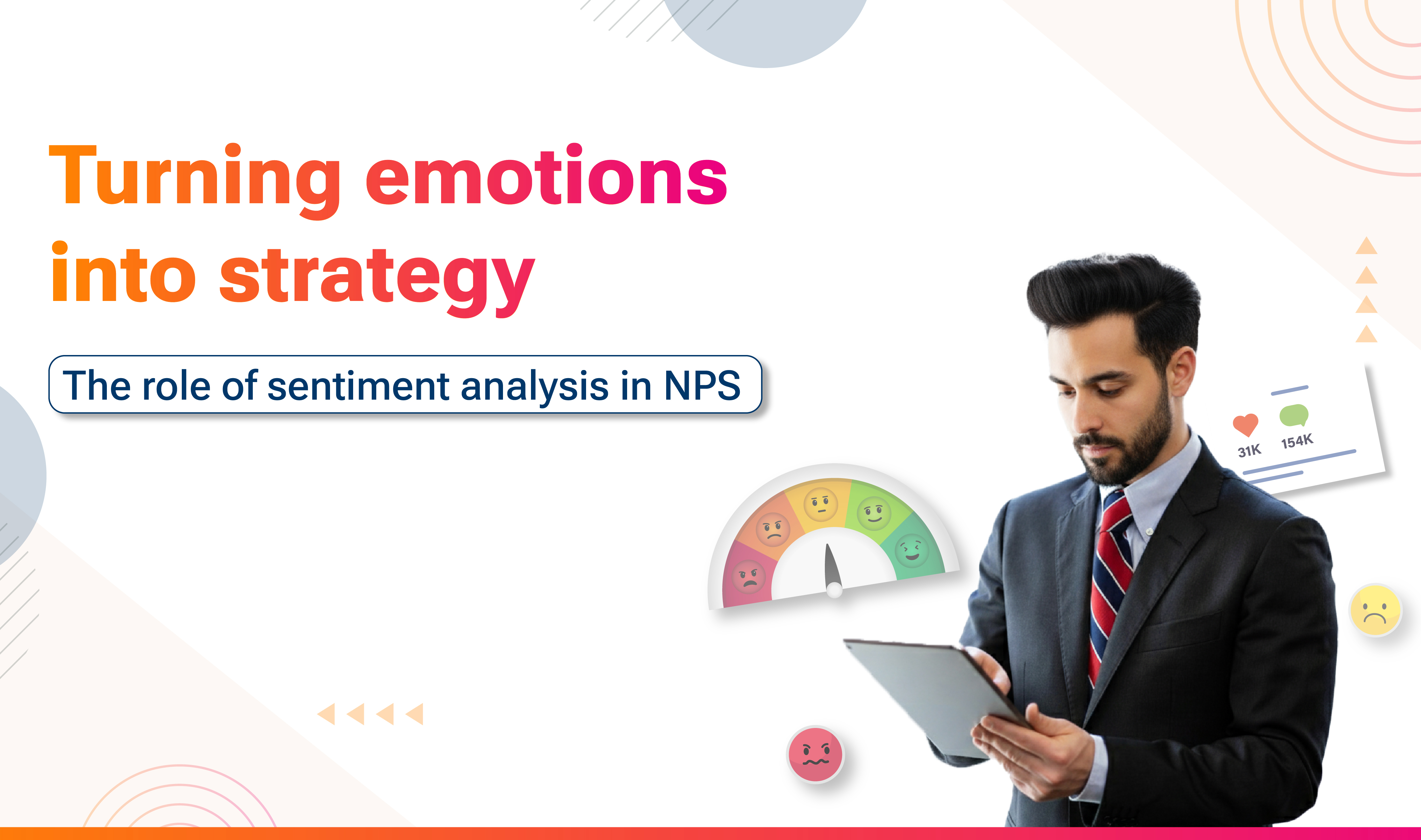 Turning emotions into strategy: The role of sentiment analysis in NPS